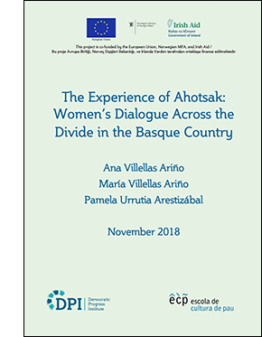 The Experience of Ahotsak: Women’s Dialogue Across the Divide in the Basque Country