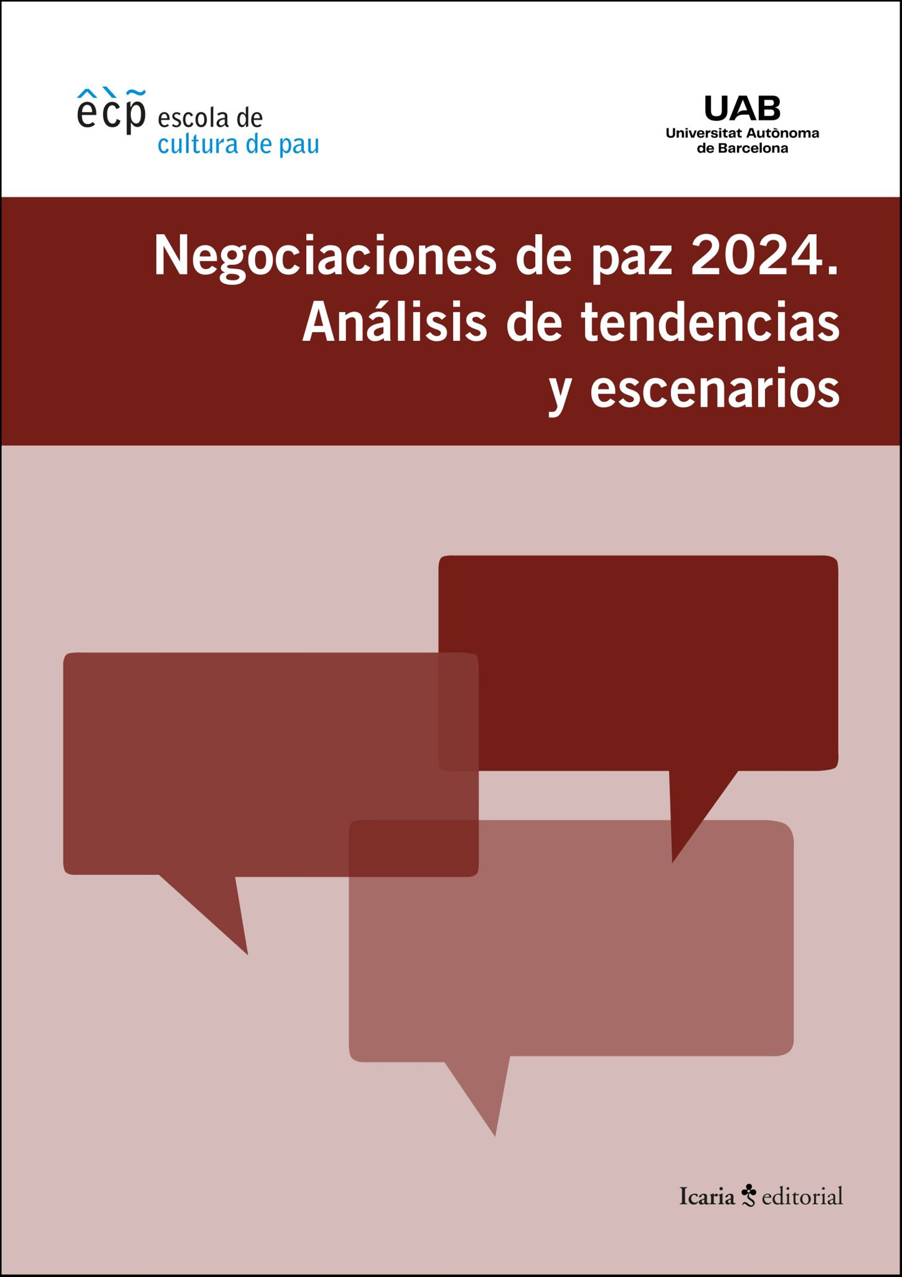 Negociaciones de paz 2024. Análisis de tendencias y escenarios
