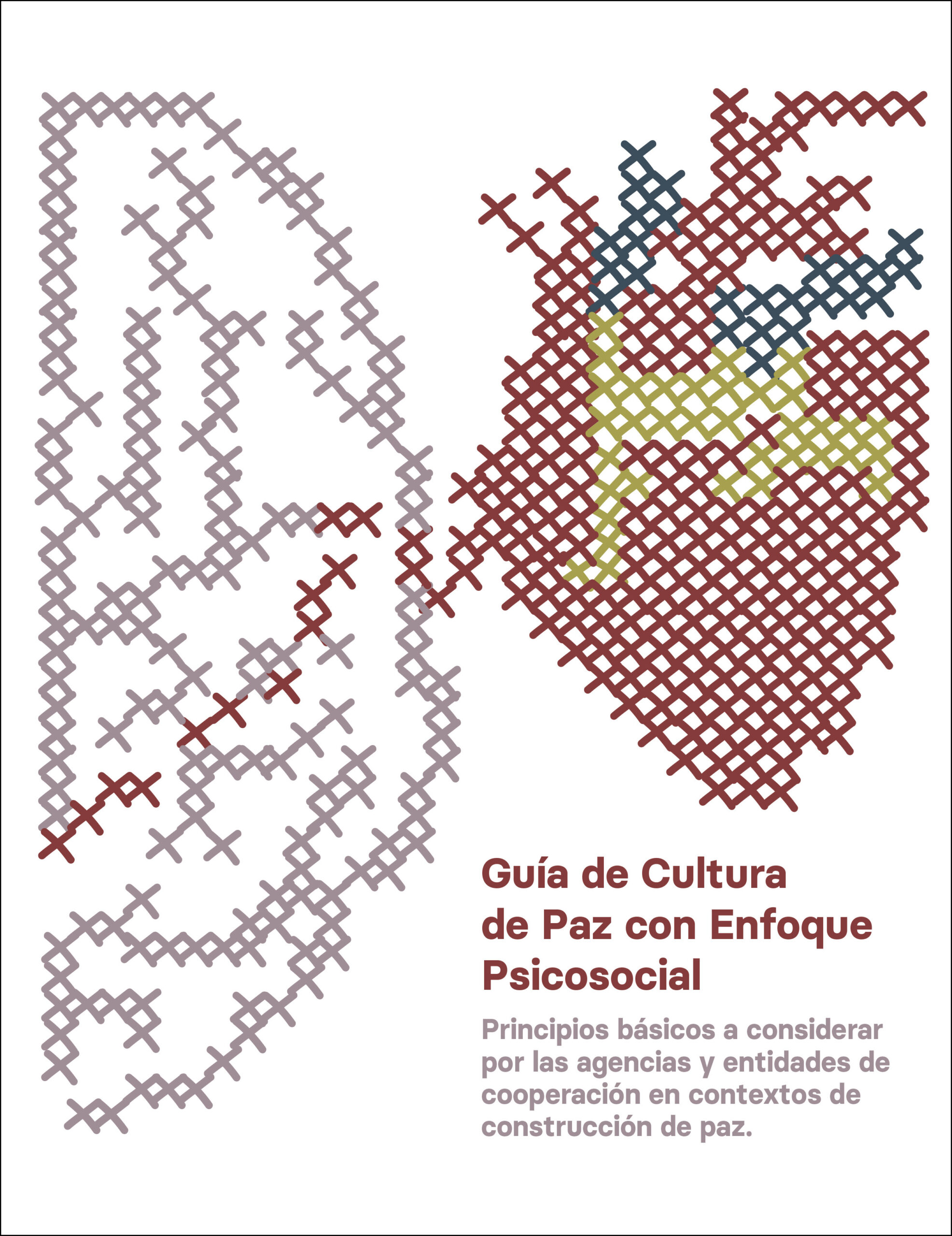 Guía de Cultura de Paz con Enfoque Psicosocial