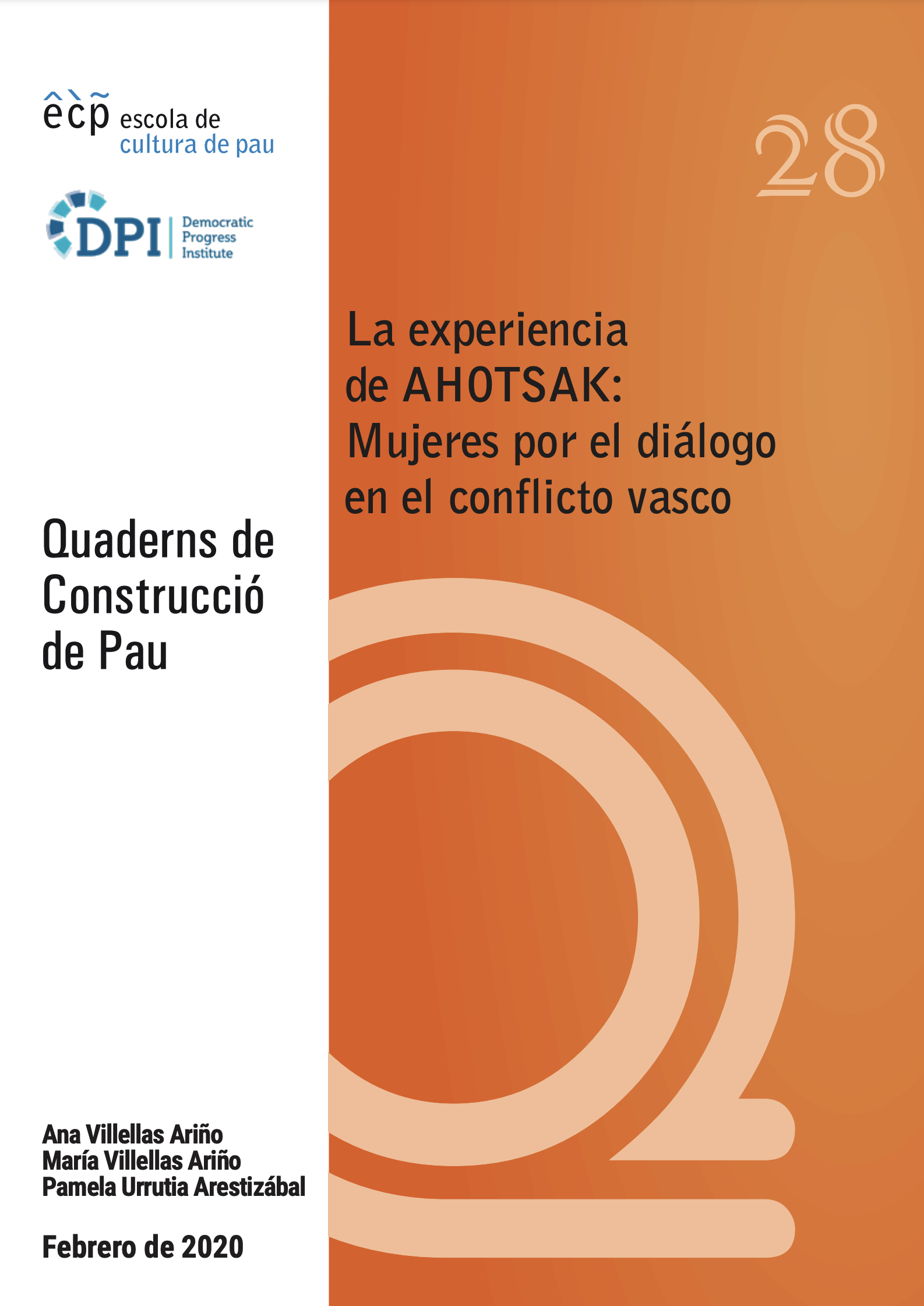 La experiencia de AHOTSAK: Mujeres por el diálogo en el conflicto vasco.