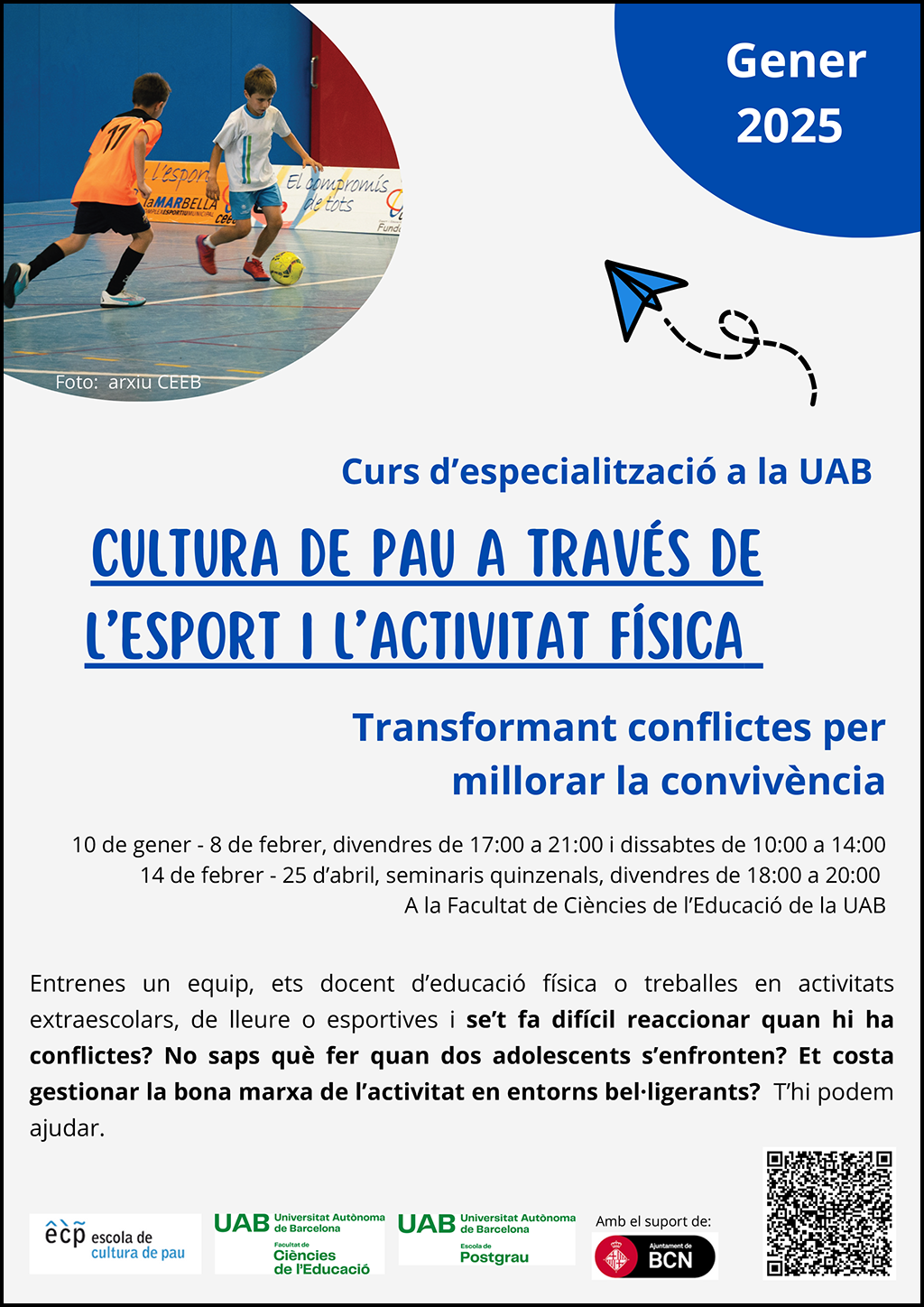 NOU Curs universitari d´especialització en cultura de pau a través de l´esport i l´activitat física: transformant conflictes per millorar la convivència